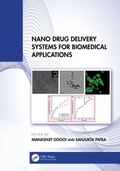 Cover: Nano Drug Delivery Systems for Biomedical Applications - CRC Press
