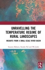 Cover: Unravelling the Temperature Regime of Rural Landscapes - Routledge