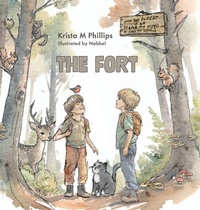 Enlarge image Cover: The Fort - FriesenPress