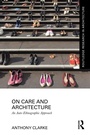 Cover: On Care and Architecture - Routledge