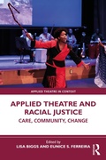 Cover: Applied Theatre and Racial Justice - Routledge