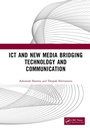 Cover: ICT and New Media Bridging Technology and Communication - CRC Press