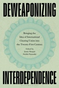 Cover: Deweaponizing Interdependence - Bloomsbury Academic