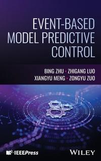 Enlarge image Cover: Event-based Model Predictive Control - Wiley-IEEE Press