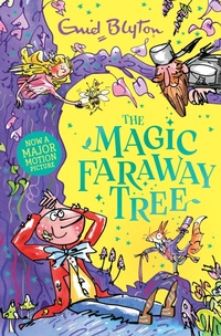 Enlarge image Cover: The Magic Faraway Tree: The Magic Faraway Tree: Book 2 - Hodder Children's Books