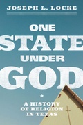 Cover: One State Under God - University of Texas Press