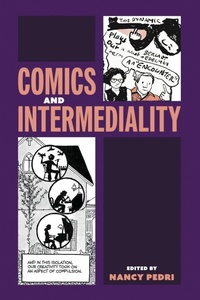Enlarge image Cover: Comics and Intermediality - University Press of Mississippi