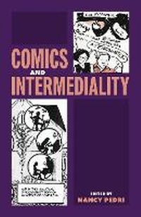 Enlarge image Cover: Comics and Intermediality - University Press of Mississippi