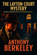 Cover: The Layton Court Mystery - Wilder Publications, Inc.