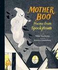 Cover: Mother Boo: Poems from Spookytown - Tundra Books
