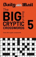 Cover: Daily Mail Big Book of Cryptic Crosswords Volume 5 - Cassell