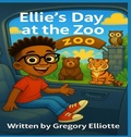 Cover: Ellie's Day at the Zoo - Jazzy Kitty Publications