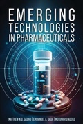 Cover: Emerging Technologies In Pharmaceuticals - Authors' Tranquility Press