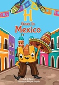 Cover: H Goes to Mexico - Muse Literary