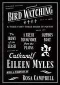 Cover: Bird Watching and their First Three Books of Poetry - Black & White Publishing