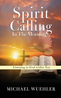 Enlarge image Cover: Spirit Calling in the Morning - Prime Seven Media
