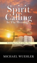 Cover: Spirit Calling in the Morning - Prime Seven Media