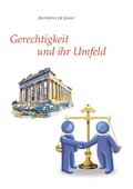 Cover: Gerechtigkeit und ihr Umfeld - tredition GmbH