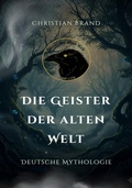Cover: Die Geister der alten Welt - epubli