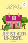 Cover: Liebe ist (k)ein Kinderspiel - dotbooks