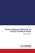Cover: Career Support Network of China's Political Elites - LAP Lambert Academic Publishing