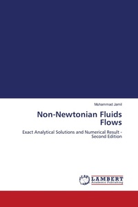 Enlarge image Cover: Non-Newtonian Fluids Flows - LAP Lambert Academic Publishing