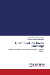 Enlarge image Cover: A text book on Green Buildings - LAP Lambert Academic Publishing