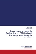 Cover: An Approach towards Evaluation of EEG Dataset for Sleep Data Analysis - LAP Lambert Academic Publishing