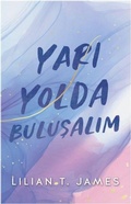 Cover: Yari Yolda Bulusalim - Lapis Yayincilik