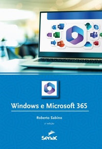 Enlarge image Cover: Windows e Microsoft 365 - Editora Senac São Paulo