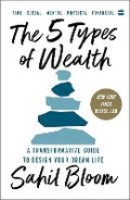 Cover: The 5 Types of Wealth - HarperBusiness