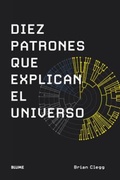 Cover: Diez patrones que explican el universo - Blume