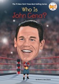 Cover: Who Is John Cena? - Penguin Workshop