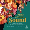 Cover: Make a Pretty Sound - Recorded Books
