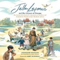 Cover: Jella Lepman and Her Library of Dreams - Recorded Books
