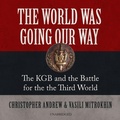 Cover: The World Was Going Our Way - Blackstone Publishing