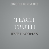 Enlarge image Cover: Teach Truth - Tantor