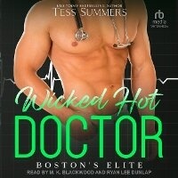 Enlarge image Cover: Wicked Hot Doctor - Tantor