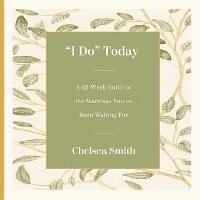 Enlarge image Cover: 'I Do' Today - HarperCollins Christian