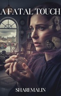 Cover: A Fatal Touch - Shari Malin