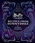 Cover: Buffy the Vampire Slayer: Recipes from Sunnydale - Insight Editions