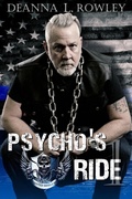 Cover: Psycho's Ride (Tainted Shield MC, #1) - Deanna L. Rowley