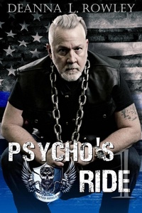 Enlarge image Cover: Psycho's Ride (Tainted Shield MC, #1) - Deanna L. Rowley