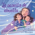 Cover: La cancion de abuelita (Abuelita's Song) - Beach Lane Books