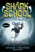 Cover: Shark School Shark Week Spectacular! - Aladdin Paperbacks