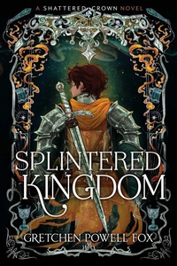 Enlarge image Cover: Splintered Kingdom - Scarlett Press