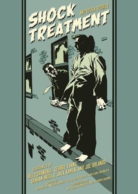 Enlarge image Cover: Shock Treatment and Other Stories - Fantagraphics Books