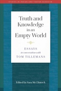 Cover: Truth and Knowledge in an Empty World - Wisdom Publications
