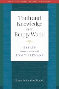 Enlarge image Cover: Truth and Knowledge in an Empty World - Wisdom Publications