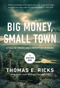 Enlarge image Cover: Big Money, Small Town - Pegasus Crime